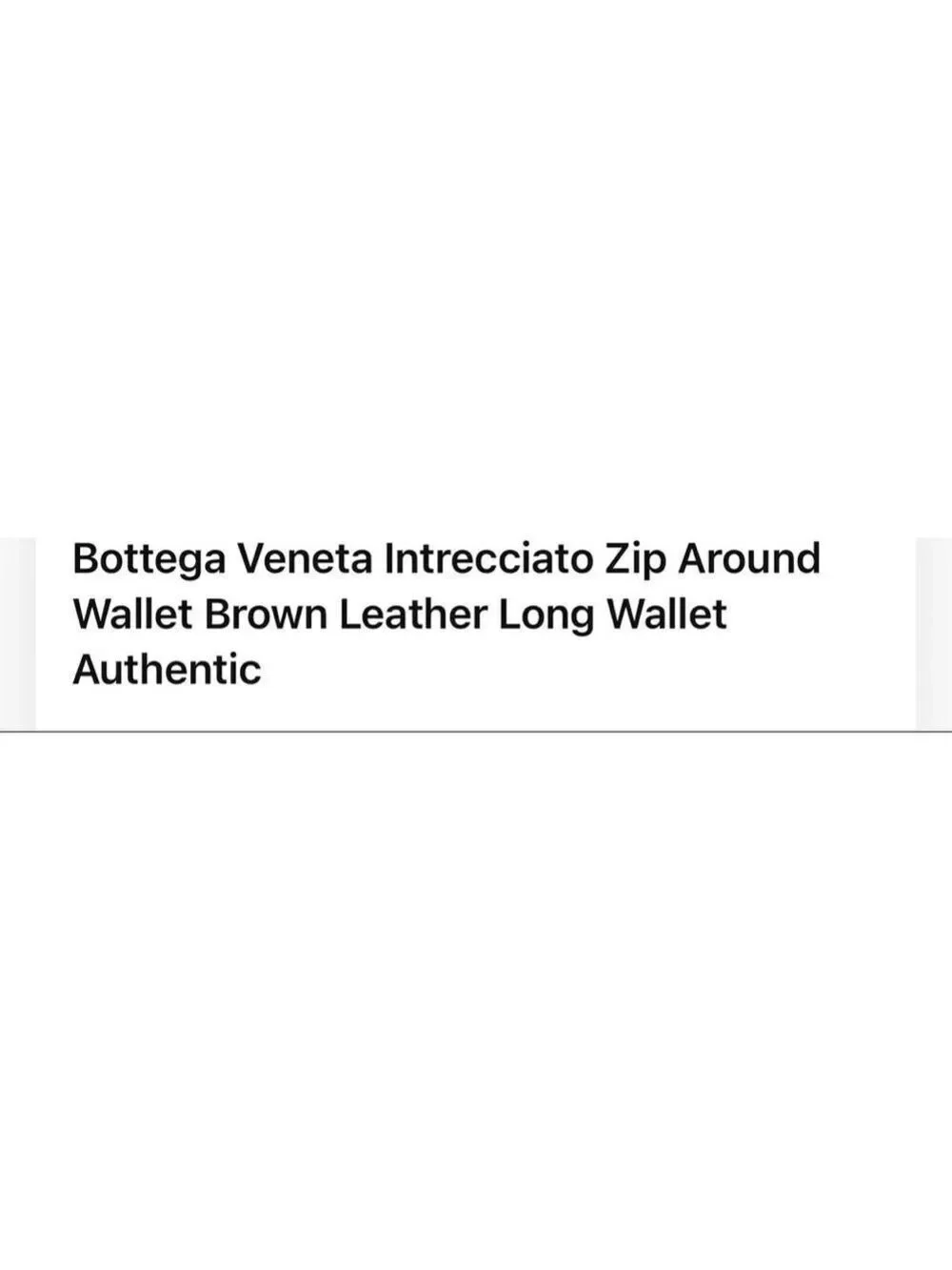 Women's Bottega Veneta Brown Intrecciato Leather Zip-Around Wallet One Size